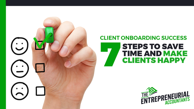 Client Onboarding Success: 7 Steps to Save Time and Make Clients Happy